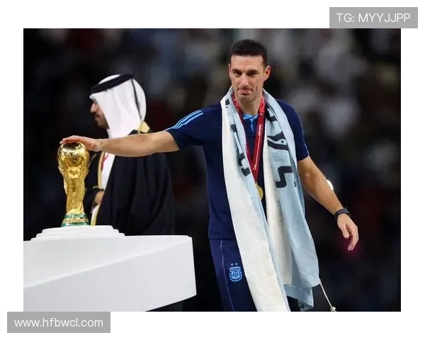 斯卡洛尼续约阿根廷队,球队竞争力增强迎接新挑战